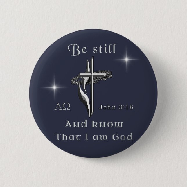 Badge Rond 5 Cm Soyez calme et sachez que je suis Dieu (Devant)