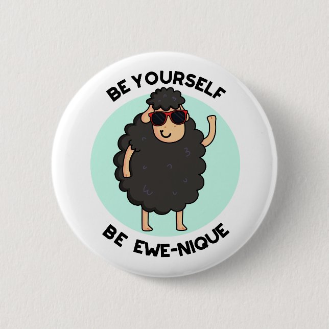 Badge Rond 5 Cm Soyez Ewenique Funny Sheep Pun (Devant)
