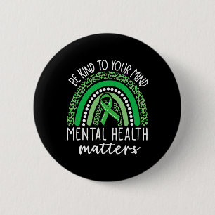 Badge Rond 5 Cm Soyez Gentil À Votre Esprit Leopard Rainbow Santé