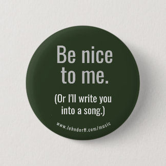 Badge Rond 5 Cm Soyez-gentil moi bouton