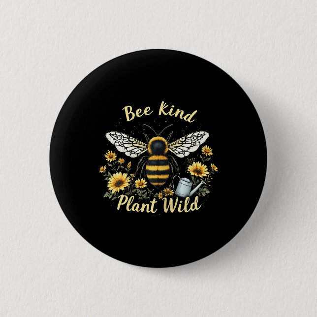Badge Rond 5 Cm Soyez Gentil Plante Sauvage Protection Environneme (Devant)