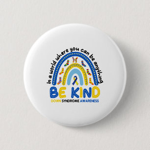 Badge Rond 5 Cm Soyez gentil Rainbow World Down Syndrome Sensibili