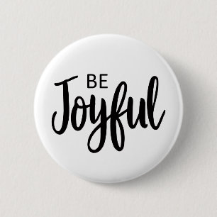 Badge Rond 5 Cm Soyez Joyeux Evangile Graphique Esthétique Christi
