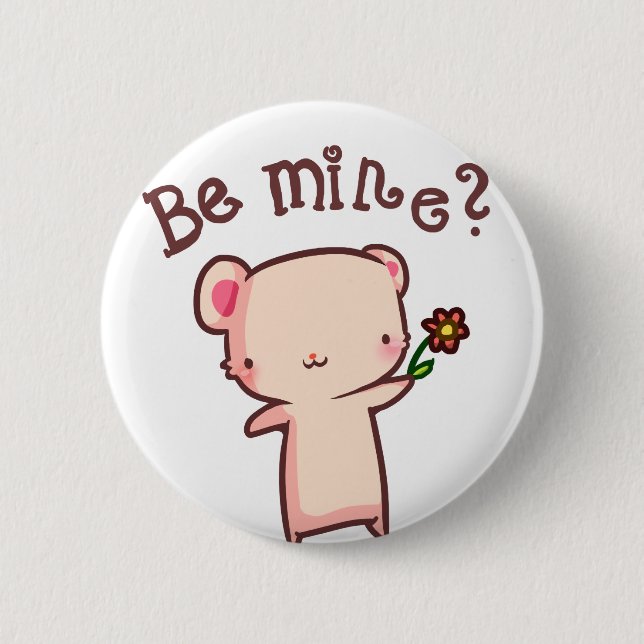 Badge Rond 5 Cm Soyez le mien ? (Devant)