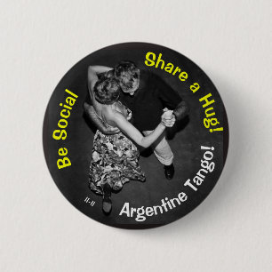 Badge Rond 5 Cm Soyez social, partagez une étreinte ! Tango