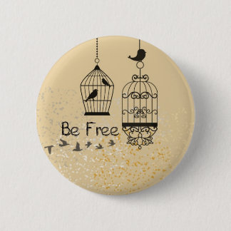 Badge Rond 5 Cm Soyez substance libre de collection d'oiseau