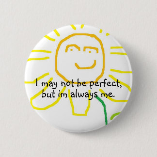 Badge Rond 5 Cm Soyez vous-même :)