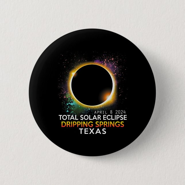 Badge Rond 5 Cm Springs Texas Totalité Total Solaire Eclipse 2024 (Devant)
