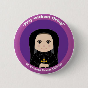 Badge Rond 5 Cm St Frances Xavier Cabrini