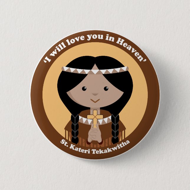 Badge Rond 5 Cm St Kateri Tekakwitha (Devant)