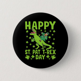 Badge Rond 5 Cm St Pat Trex Day Dinosaure Saint Patricks Day St Pa