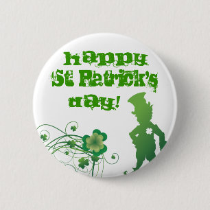 Badge Rond 5 Cm St Patrick heureux, jour !