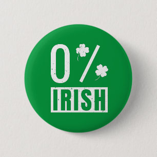Badge Rond 5 Cm St Patrick's Day 0% Irish Four Leaf Clover