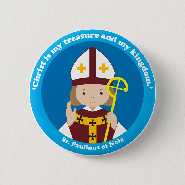 Badge Rond 5 Cm St Paulinus de Nola (Devant)
