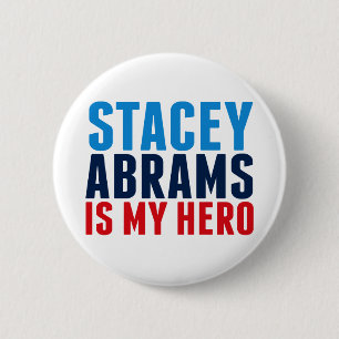 Badge Rond 5 Cm Stacey Abrams est mon héros