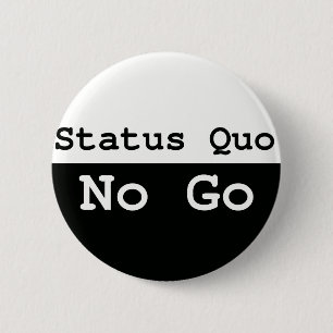 Badge Rond 5 Cm Statu quo