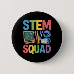 Badge Rond 5 Cm Stem Squad, Prof de sciences Équipe pédagogique de