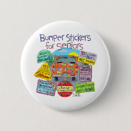 Badge Rond 5 Cm Stickers pare-chocs pour les aînés