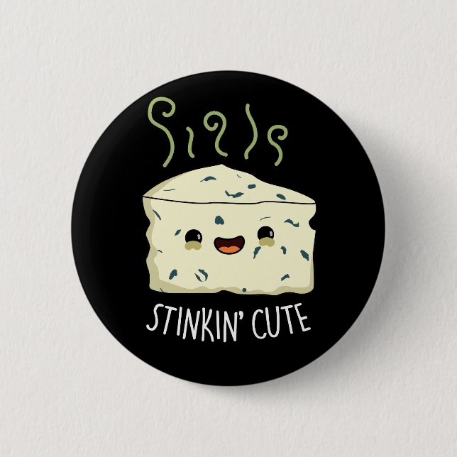 Badge Rond 5 Cm Stinkin Cute Funny Cheese Pun Dark BG (Devant)