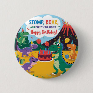 Badge Rond 5 Cm "Stomp, Rar & Fête Un Peu Plus Dino Kids Design