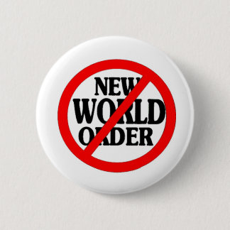 BADGE ROND 5 CM STOP NOUVEAU ORDRE MONDIAL