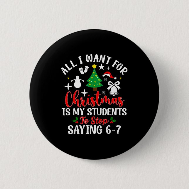 Badge Rond 5 Cm Students Saying 6-7 67 Six Seven Teacher Funny Chr (Devant)