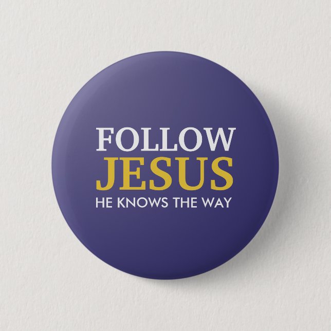 Badge Rond 5 Cm Suivez Jésus Il Connaît Le Chemin (Devant)