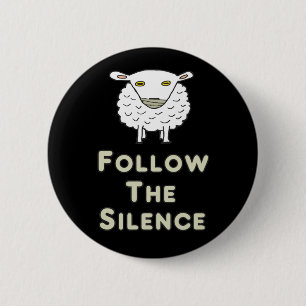 Badge Rond 5 Cm Suivez Le Silence