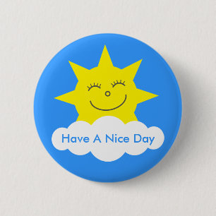 Badge Rond 5 Cm Sun heureux mignon ont un beau jour