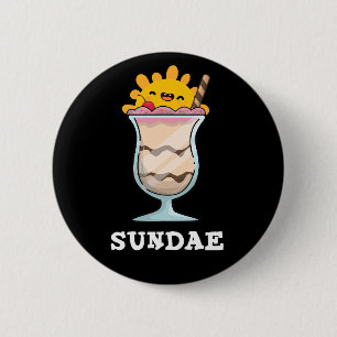 Badge Rond 5 Cm Sundae Funky Sunday Ice Cream Pun Dark BG