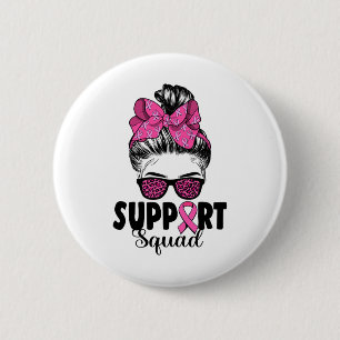Badge Rond 5 Cm Sungles Messy Bun Support Squad Cancer du sein