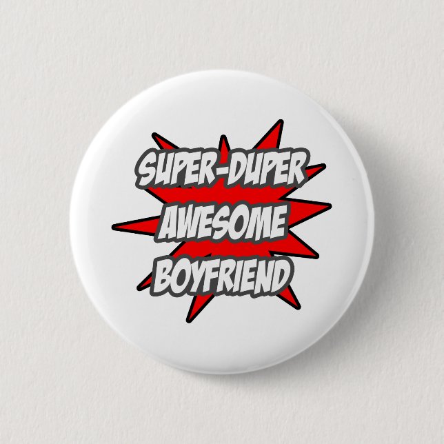 Badge Rond 5 Cm Super Duper Awesome Boy ami (Devant)
