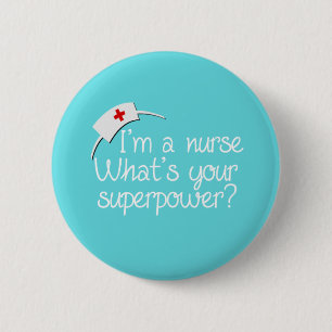 Badge Rond 5 Cm Super infirmière mignonne