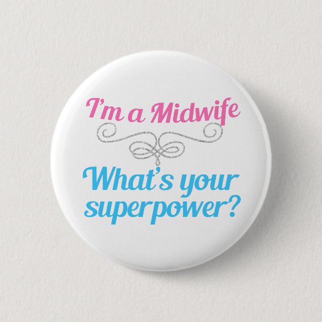 Badge Rond 5 Cm Superhero de sage-femme drôle (Devant)