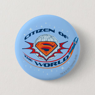 Badge Rond 5 Cm Superman Citoyen du Monde