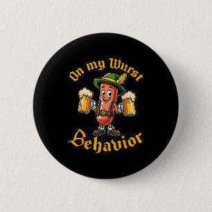 Badge Rond 5 Cm Sur mon comportement de saucisse hommes femmes all