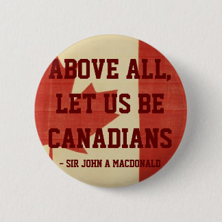 Badge Rond 5 Cm Surtout, soyons des Canadiens