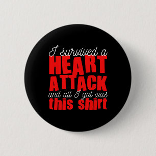 Badge Rond 5 Cm Survivant de crise cardiaque maladie cardiaque
