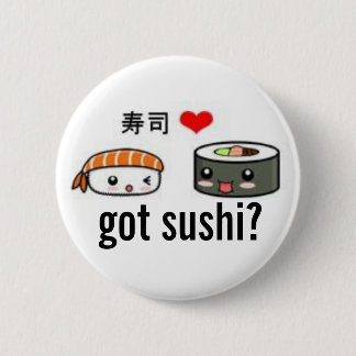 Badge Rond 5 Cm sushi obtenus ?
