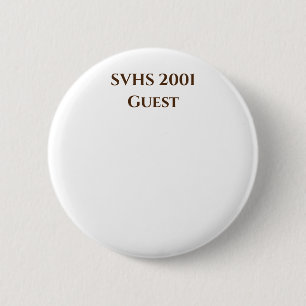 Badge Rond 5 Cm SVHS Classe de '01 20 Année Réunion Nom de l'étiqu