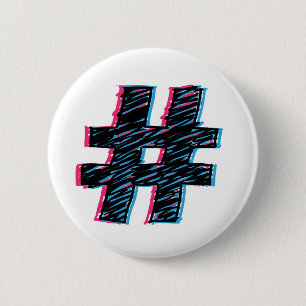 Badge Rond 5 Cm Symbole de hashtag cool avec effet 3D