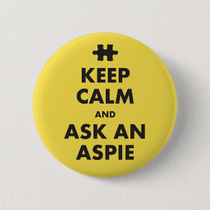 Badge Rond 5 Cm syndrome d'aspergers conscience garder calme Aspie