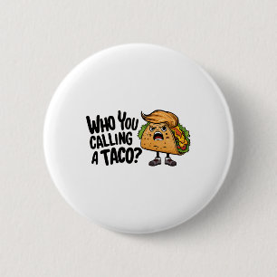 Badge Rond 5 Cm T.a.c.o. Trump Abandonne Toujours Courageusement S