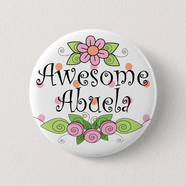 Badge Rond 5 Cm T-shirt impressionnant d'Abuela (Devant)