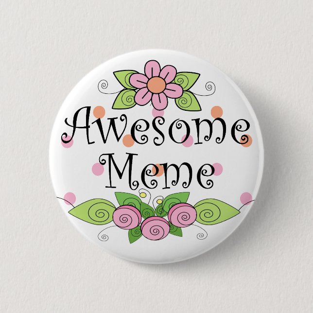 Badge Rond 5 Cm T-shirt impressionnant de Meme (Devant)