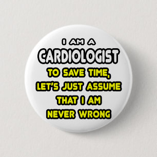 Badge Rond 5 Cm T-shirts et cadeaux cardiologistes amusants