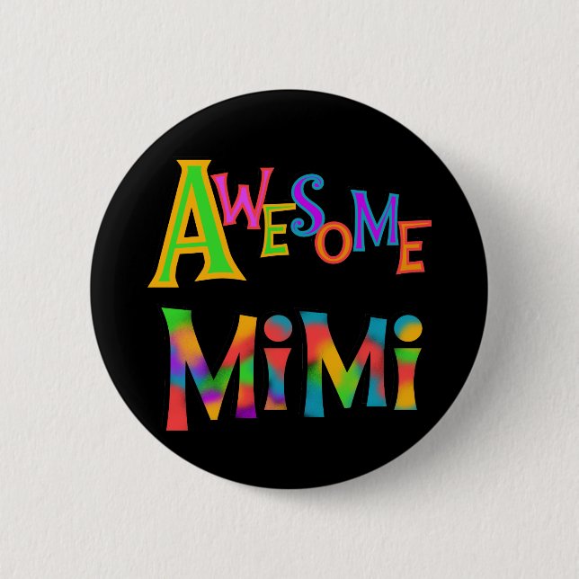 Badge Rond 5 Cm T-shirts et cadeaux Mimi impressionnants (Devant)