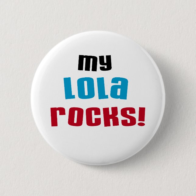 Badge Rond 5 Cm T-shirts et cadeaux My Lola Rocks (Devant)