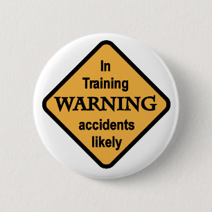 Badge Rond 5 Cm T-shirts probables et cadeaux d'accidents