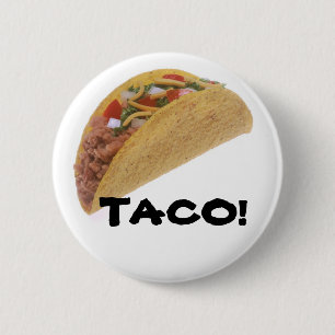 BADGE ROND 5 CM TACO !